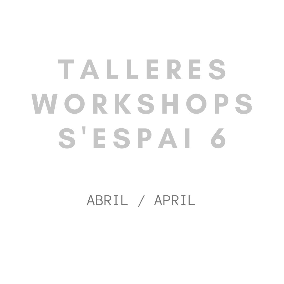 Talleres Abril 2023 – Workshops April 2023