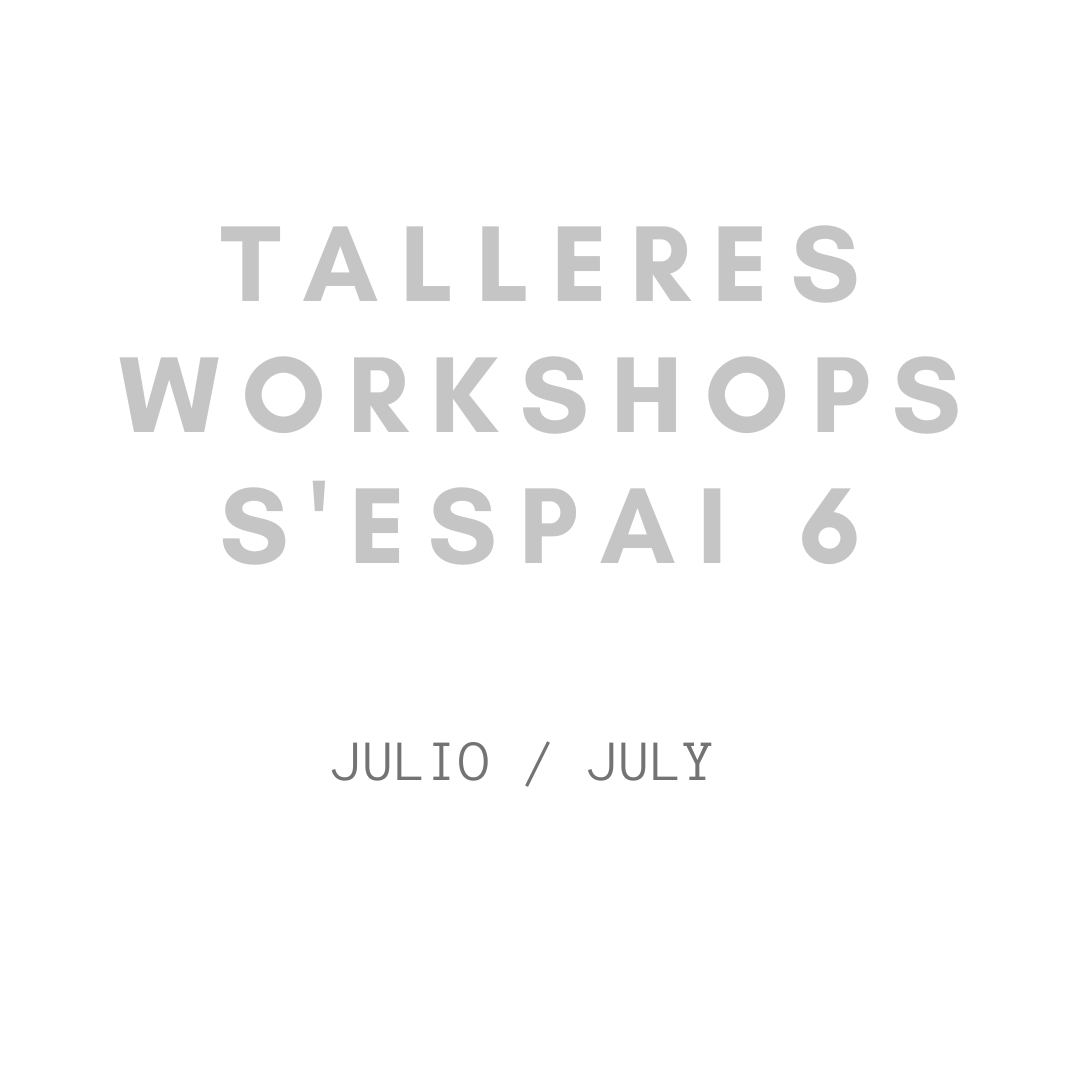 Talleres Julio 2023 – Workshops July 2023