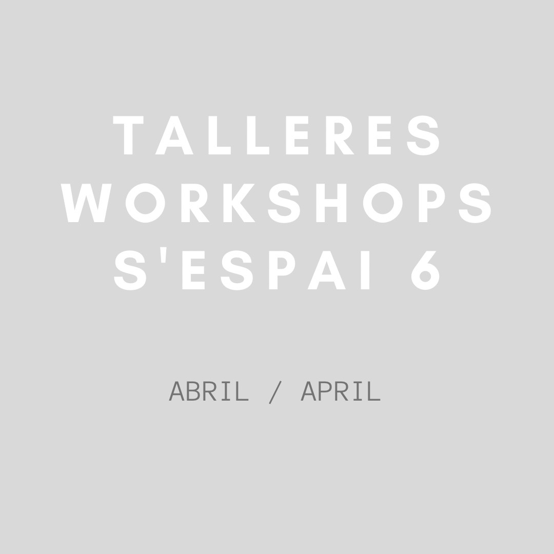Talleres Mayo 2024 – May Workshops 2024